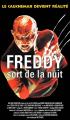Freddy 7 sort de la nuit